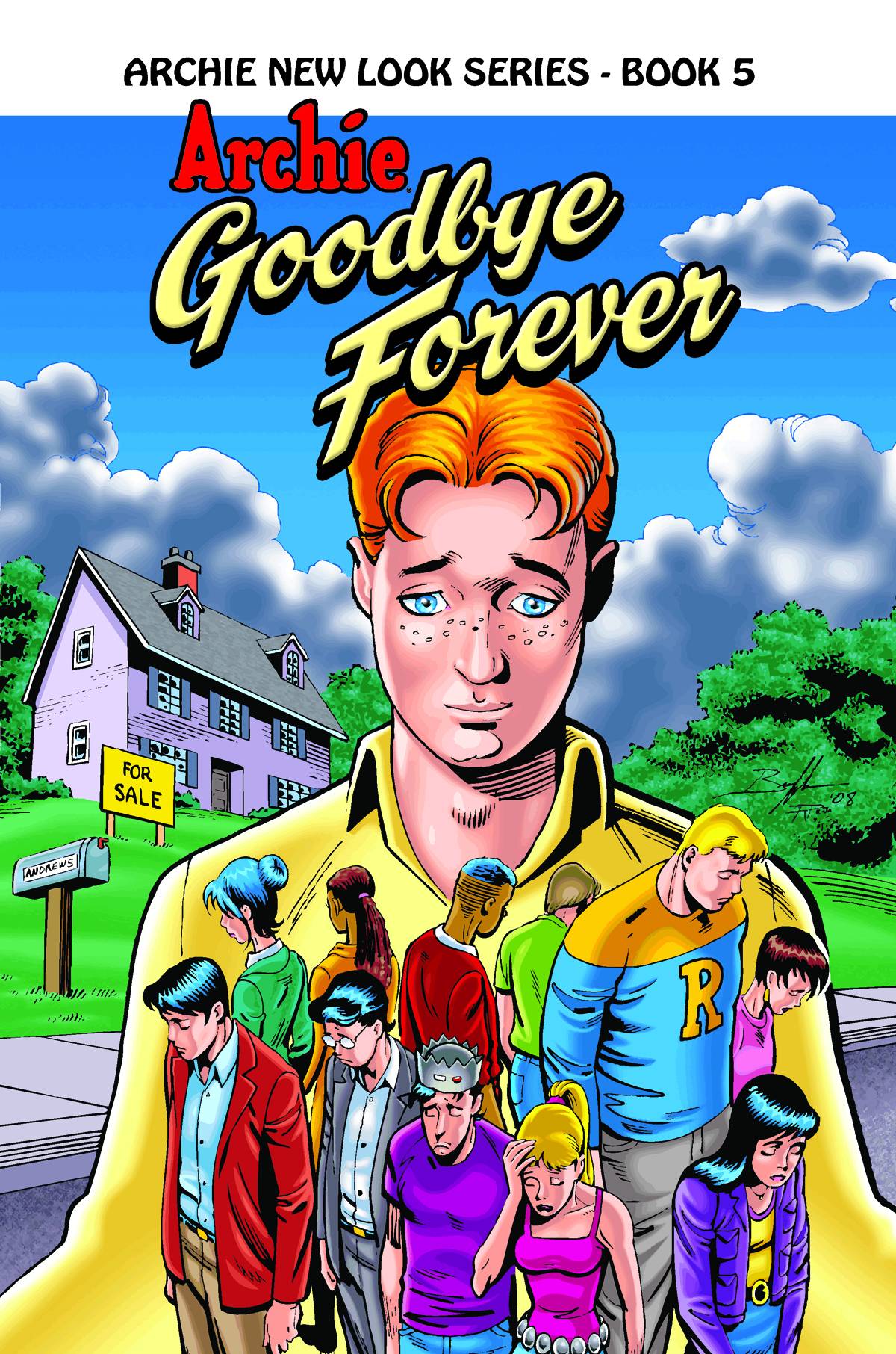 Archie New Look Series Vol 05 Goodbye Forever